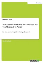 Eine literarische Analyse des Gedichtes K*** von Aleksandr S. Puskin