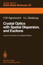 Crystal Optics with Spatial Dispersion, and Excitons