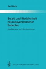 Suizid Und Sterblichkeit Neuropsychiatrischer Patienten