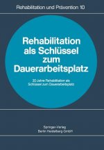 Rehabilitation ALS Schl ssel Zum Dauerarbeitsplatz