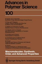 Macromolecules: Synthesis, Order and Advanced Properties