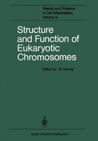 Structure and Function of Eukaryotic Chromosomes