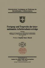 Fortgang Und Tragweite Der Internationalen Arbeiterschutzvertr ge