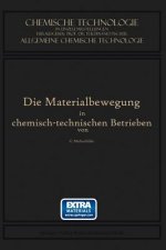Materialbewegung in Chemisch-Technischen Betrieben