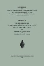 Gewerbliche Ohrenschadigungen Und Ihre Verhutung