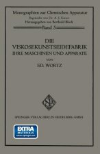 Viskosekunstseidefabrik Ihre Maschinen Und Apparate