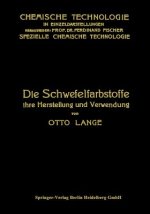 Schwefelfarbstoffe Ihre Herstellung Und Verwendung