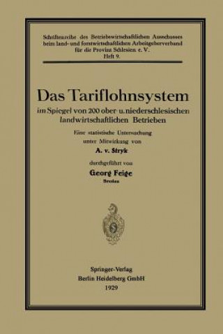 Tariflohnsystem Im Spiegel Von 200 Ober- U. Niederschlesischen Landwirtschaftlichen Betrieben