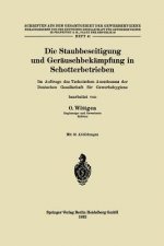 Die Staubbeseitigung Und Ger uschbek mpfung in Schotterbetrieben