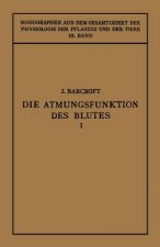 Die Atmungsfunktion Des Blutes