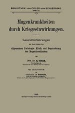 Magenkrankheiten Durch Kriegseinwirkungen