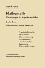 Einf hrung in Die H here Mathematik