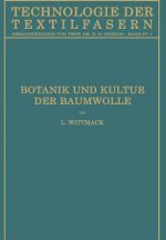 Botanik Und Kultur Der Baumwolle
