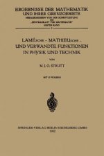 Lamesche -- Mathieusche -- Und Verwandte Funktionen in Physik Und Technik