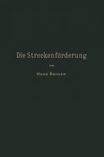 Die Streckenfoerderung.
