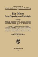 Der Mann Seine Physiologie Und Pathologie