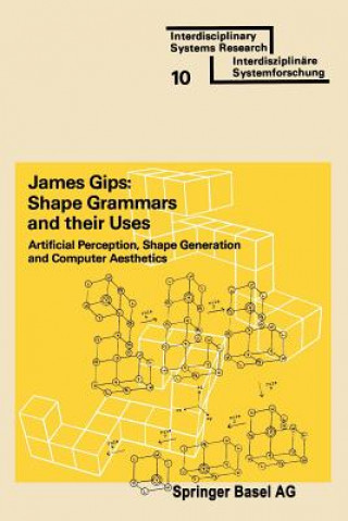Shape Grammars and their Uses