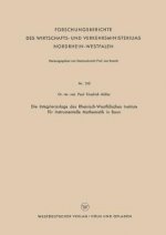 Die Integrieranlage Des Rheinisch-Westfalischen Instituts Fur Instrumentelle Mathematik in Bonn
