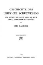 Geschichte Des Leipziger Schulwesens
