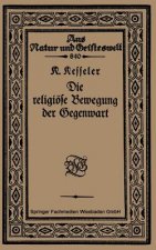 Die Religioese Bewegung Der Gegenwart