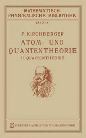 Atom- Und Quantentheorie
