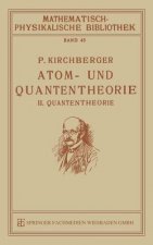 Atom- Und Quantentheorie