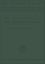 Valenz Und Der Bau Der Atome Und Molekule