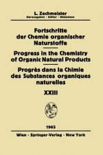 Fortschritte Der Chemie Organischer Naturstoffe / Progress in the Chemistry of Organic Natural Products / Progres Dans La Chimie Des Substances Organi