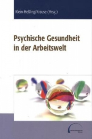 Psychische Gesundheit in der Arbeitswelt