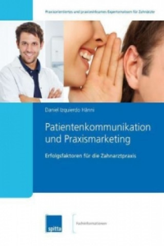 Patientenkommunikation und Praxismarketing