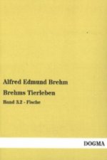 Brehms Tierleben. Bd.3.2