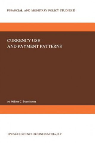Currency Use and Payment Patterns