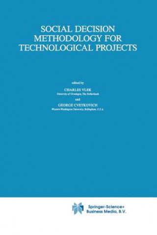 Social Decision Methodology for Technological Projects