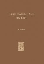 Lake Baikal and Its Life