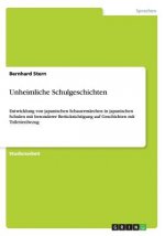 Unheimliche Schulgeschichten