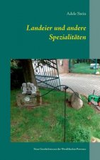 Landeier und andere Spezialitaten