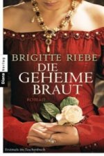 Die geheime Braut