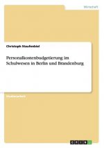 Personalkostenbudgetierung im Schulwesen in Berlin und Brandenburg