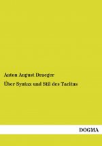 Über Syntax und Stil des Tacitus