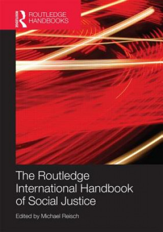Routledge International Handbook of Social Justice