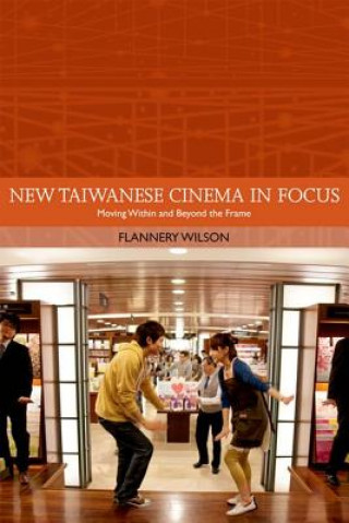 New Taiwanese Cinema in Focus