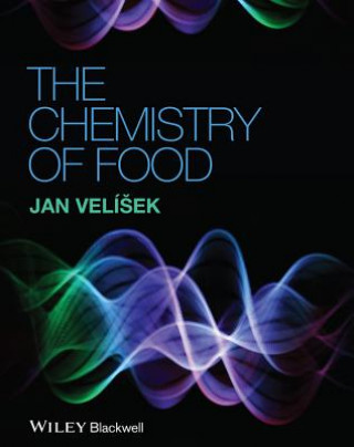 Chemistry of Food (Jan Velíšek)(Brožovaná)