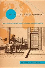 Art, Politics, and Development