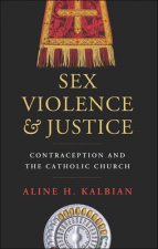 Sex, Violence, and Justice