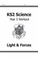 KS2 Science Year Three Workout: Light & Forces