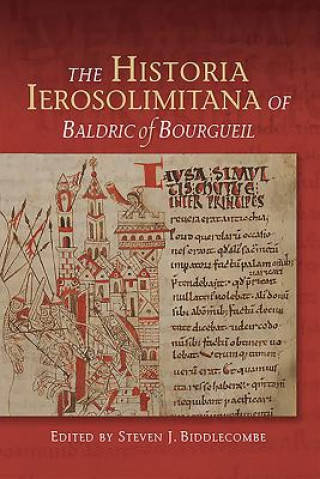 Historia Ierosolimitana of Baldric of Bourgueil