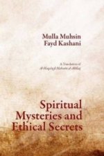 Spiritual Mysteries & Ethical Secrets