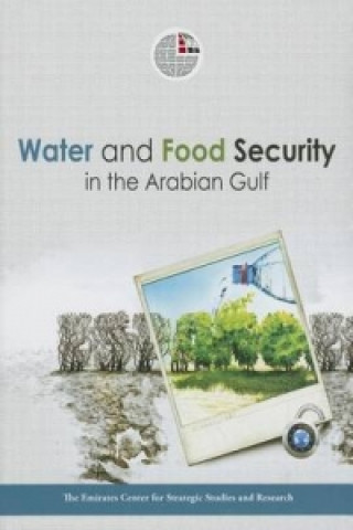 Water and Food Security in the Arabian Gulf