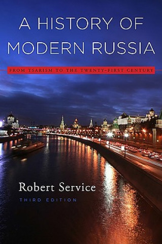 History of Modern Russia - From Tsarism to the Twenty-First Century, Third Edition
