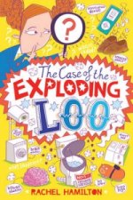 Case of the Exploding Loo